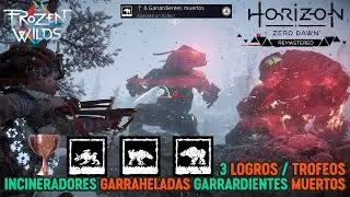 Horizon Zero Dawn DLC Frozen Wilds - 3 Trofeos Incineradores, Garraheladas y Garrardientes muertos