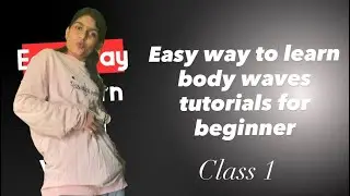 Body wave dance tutorial for beginners | Easy way to learn body wave by Avantika 