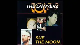 THE LAWYERZ -  we're like if b movies were music