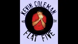 Kevin Coleman & The Flat Five (Blues In Hawaii)