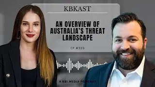 Episode 329 Deep Dive: John Hultquist | An Overview of Australia&rsquo;s Threat Landscape