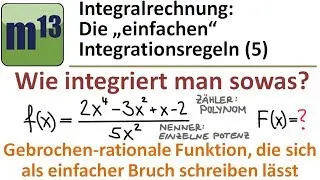 Integrieren / Stammfunktion bilden (5): Bruchfunktionen, die sich als Einzelbr&uuml;che schreiben lassen