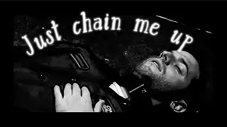 Bombardment w cacthai - JUST CHAIN ME UP