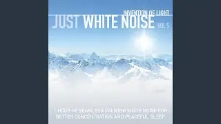 Consistent White Noise for Mental Clarity