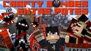Fun entre amis | CraftyBomber !