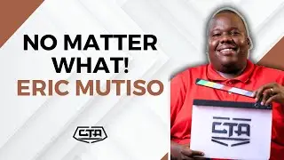 1658. No Matter What - Eric Mutiso (@eotwe777) #cta101
