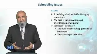 Scheduling Issues | Production / Operations Management | MGT713_Topic211