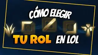 &iexcl;C&Oacute;MO ELEGIR ROL EN LOL! TODA LA INFORMACI&Oacute;N SOBRE LAS L&Iacute;NEAS 2025 guia lol