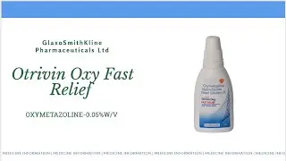 Otrivin OXY Fast Relief Full Information
