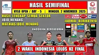 2 WAKIL INDONESIA KE FINAL ~ Hasil Semifinal Hylo Open 2025 Hari Ini ~ JOJO MENANG ~ UNGGULAN KALAH