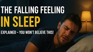That Falling Feeling in Sleep Explained &ndash; You Won&rsquo;t Believe This!