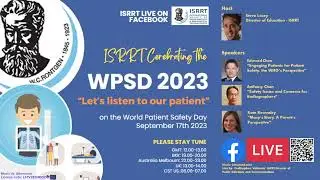 20230917 EP29 the ISRRT celebrating the World Patient Safety Day 2023 Let's listen to our patient
