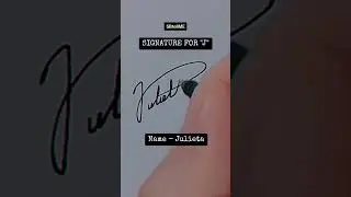 Signature for J | Julieta | SBtellME Calligraphy and Handwriting #shorts
