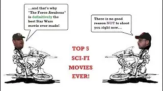 FIVE BEST SCI-FI MOVIES EVER! | Weekly Top 5's