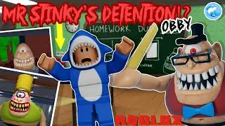 Mr Stinky&rsquo;s Detention!? 😱| Roblox (Escape Obby)