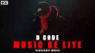 D3 - MUSIC KE LIYE ( prod. by SPACESHIP ) | D.CODE EP | CRAZYBAT
