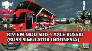 REVIEW MODS SDD 4 AXLE BUSSID (BUS SIMULATOR INDONESIA