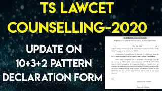 TS Lawcet -2020 counselling | Update on Form for 10+3+2 pattern | By Krishna's tutorials&bull; |
