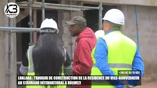 TRAVAUX DE CONSTRUCTION DE LA R&Eacute;SIDENCE OFFICIELLE DU VICE GOUVERNEUR AU STANDARD INTER &Agrave; KOLWEZI