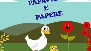 Papaveri e papere : Canzoni per bambini