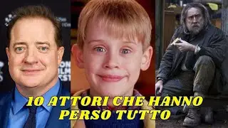 10 ATTORI CHE HANNO PERSO TUTTO: Storie di caduta e di rinascita