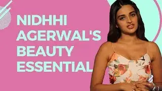Nidhhi Agerwals Beauty Essentials| Look Sutra |Coffee in a Chai Cup