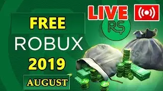 🔴FREE ROBUX LIVE 🔴 100% FREE ROBUX IN AUGUST 2019 LIVE 🔴 FREEROBUX
