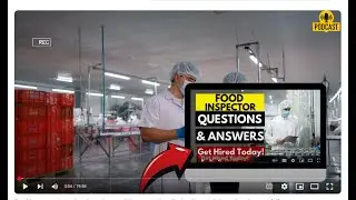Food Inspector Interview Questions and Answers | How To Ace Your Job Interview Successfully