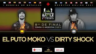 EL PUTO MOKO vs DIRTY SHOCK. 8os (ES vs AR) 3 de 3. 420 Backyard Battle. I Mundial de escritas