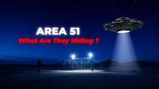 Why is Area 51 So Secret