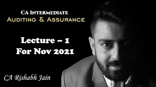 CA Inter Auditing & Assurance - Lecture 1 for Nov 2021