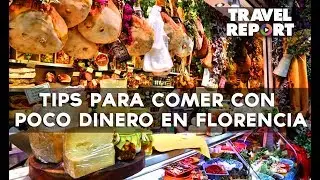 Mejores platillos para comer en Florencia, Italia