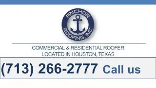 Roofing Contractors Houston  | Anchor Roofing | Inspect Your Roof For Free Today