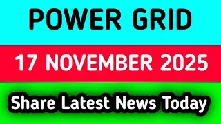 Power Grid share news | Power Grid share news today | Power Grid share tomorrow