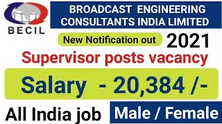 Supervisor posts recruitment 2021 | sr supervisor and handyman vacancy | BECIL recruitment 2021|