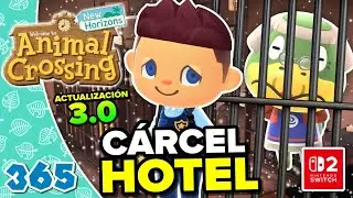 I'M BUILDING A JAIL FOR THE HOTEL TOURISTS! ANIMAL CROSSING NEW HORIZONS #365