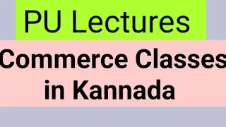 pu lectures recruitment 2022/pu lectures commerce syllbus claases in Kannada 2022/pu lectures 2022