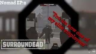 Surroundead Nomad Ep 2: Gear Up, Boss Down!