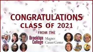 Congratulations Class of 2021 from the Magner Career Center! Welcome to Graduation Month