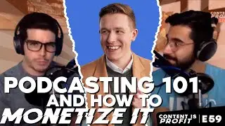 Jamie Atkinson: Podcasting 101 and How To Monetize It. - CONTENT IS PROFIT EP. #X