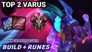Wild Rift Top 2 Varus - Grandmaster Full Ranked