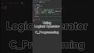 Using Logical Operator #programming #coding #cprogramming #ytshorts #viral #codingmotivation