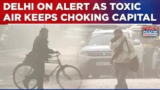 Delhi Alert: Capital Struggles To Breathe As Toxic Air Continues To Wreak Havoc; Mumbai&nbsp;Chokes&nbsp;Too