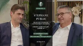 Stephane Publie - Head of Coverage and Investment Banking - Credit Agricole CIB