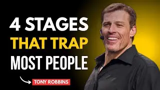 Most People Get Stuck in These 4 Life Stages | Tony Robbins Motivation