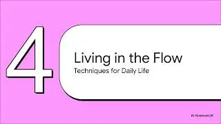 Flow as Constant Change
