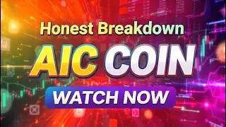 AIC Coin Update | Understanding the Current Trend !