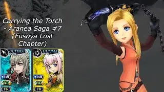 DFFOO (JP): Carrying the Torch - Aranea Saga #7 (Fusoya Lost Chapter)