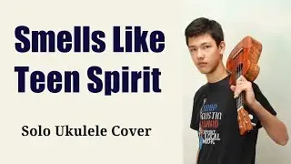 Smells Like Teen Spirit - Nirvana (cover) Solo ukulele arr Jake Shimabukuro