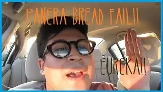 Panera Bread Fail!! | EUREKA!!